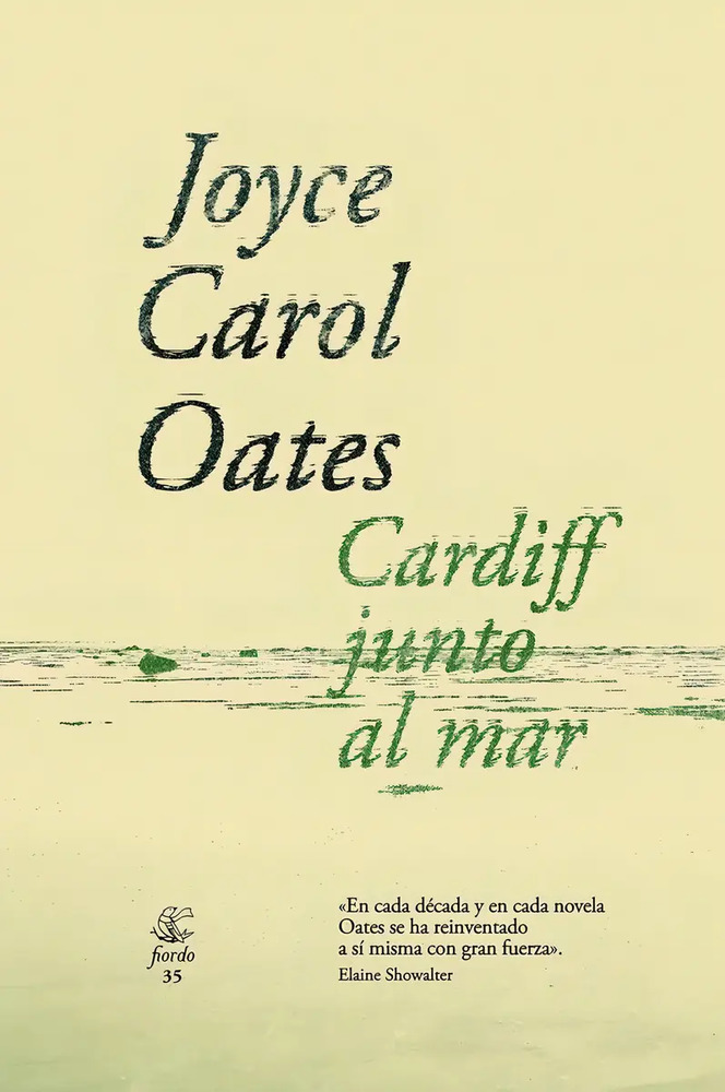 Cardiff Junto Al Mar - Joyce Carol Oates