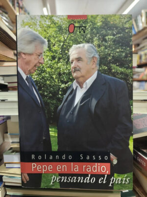 Pepe En La Radio, Pensando El País - R. Sassso