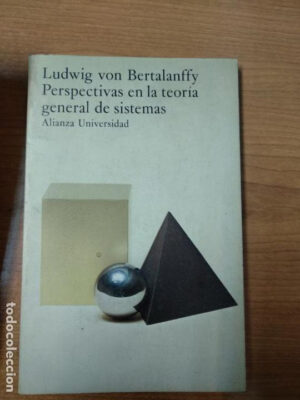 Perspectivas En La Teoría Gral. De Sistema - Von Bertalanffy
