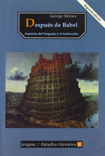 Despues De Babel - G. Steiner