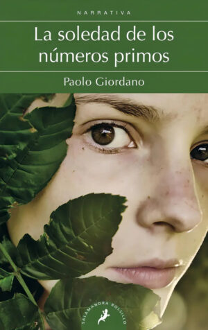 La Soledad De Los Numeros Primos- Paolo Giordano