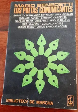 Los Poetas Comunicantes - M. Benedetti