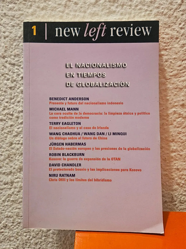 New Left Review El Nacionalismo En Tiempos De Globalización - Imagen 2