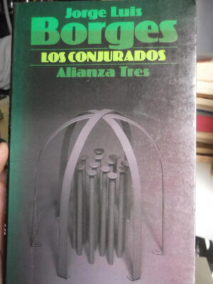 Los Conjurados - J. L. Borges