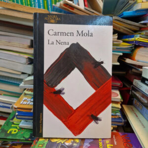 La Nena - Carmen Mola