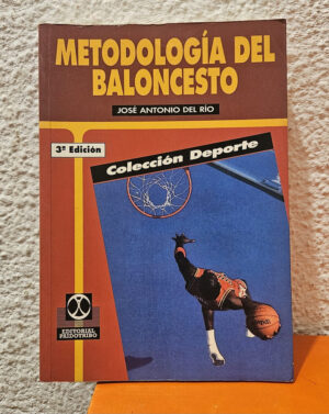 Metodología Del Baloncesto, José Antonio Del Río