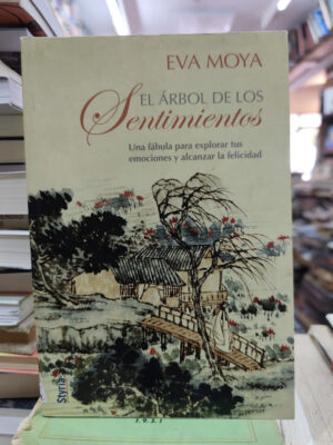 El Árbol De Los Sentimientos - Eva Moya