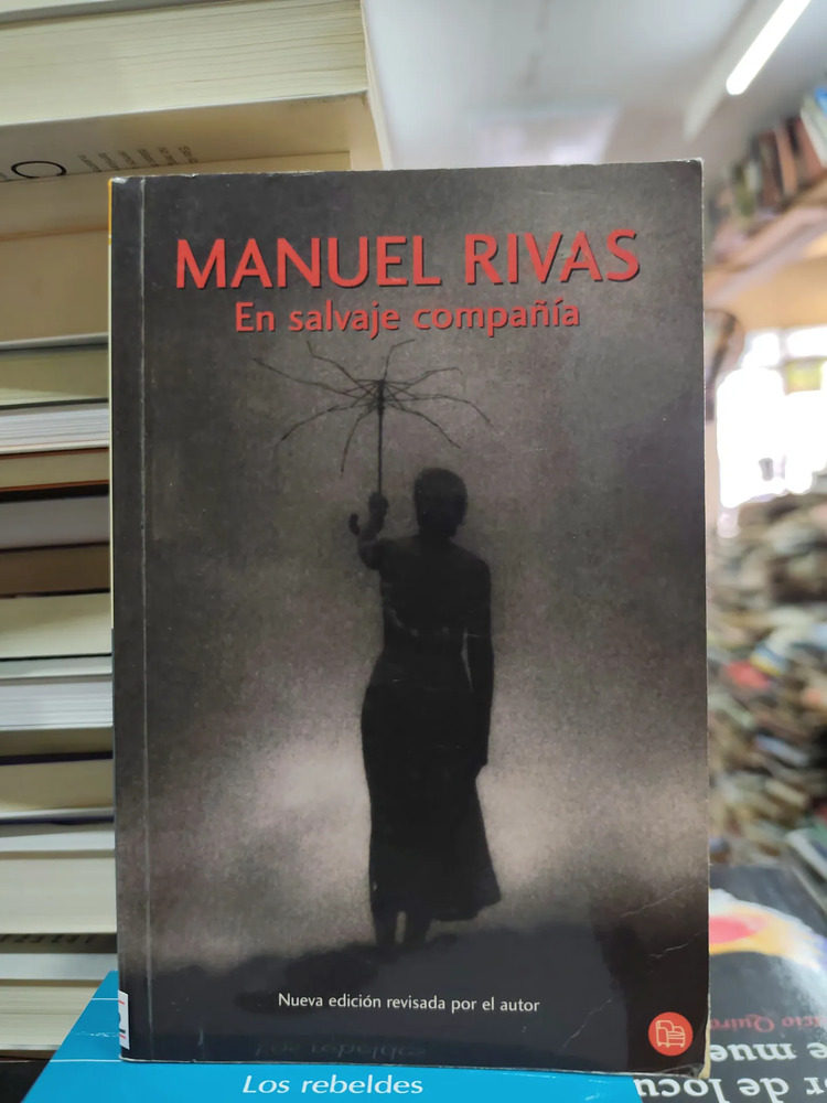 En Salvaje Compañía - Manuel Rivas
