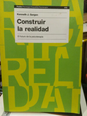 Construir La Realidad - Gergen Keh J, Paidós