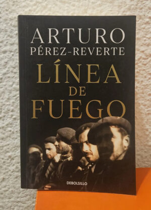Linea De Fuego (debolsillo) - Arturo Pérez-reverte