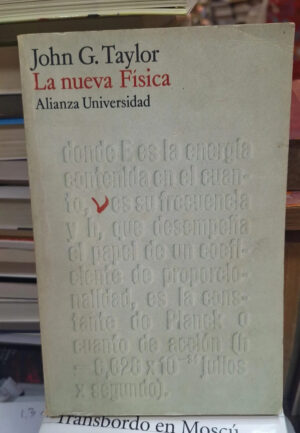 La Nueva Fisica - J. Taylor