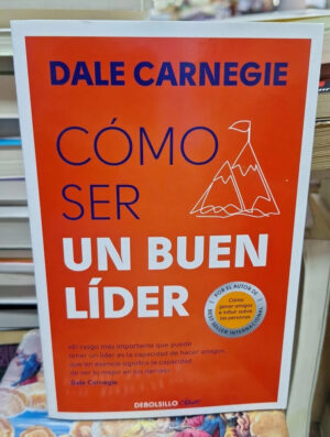 Como Ser Un Buen Lider - D. Carneige