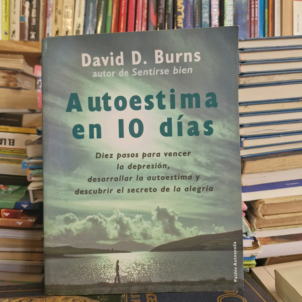Autoestima En 10 Días - David D. Burns