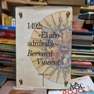 1492: El Año Admirable - Bernard Vincent