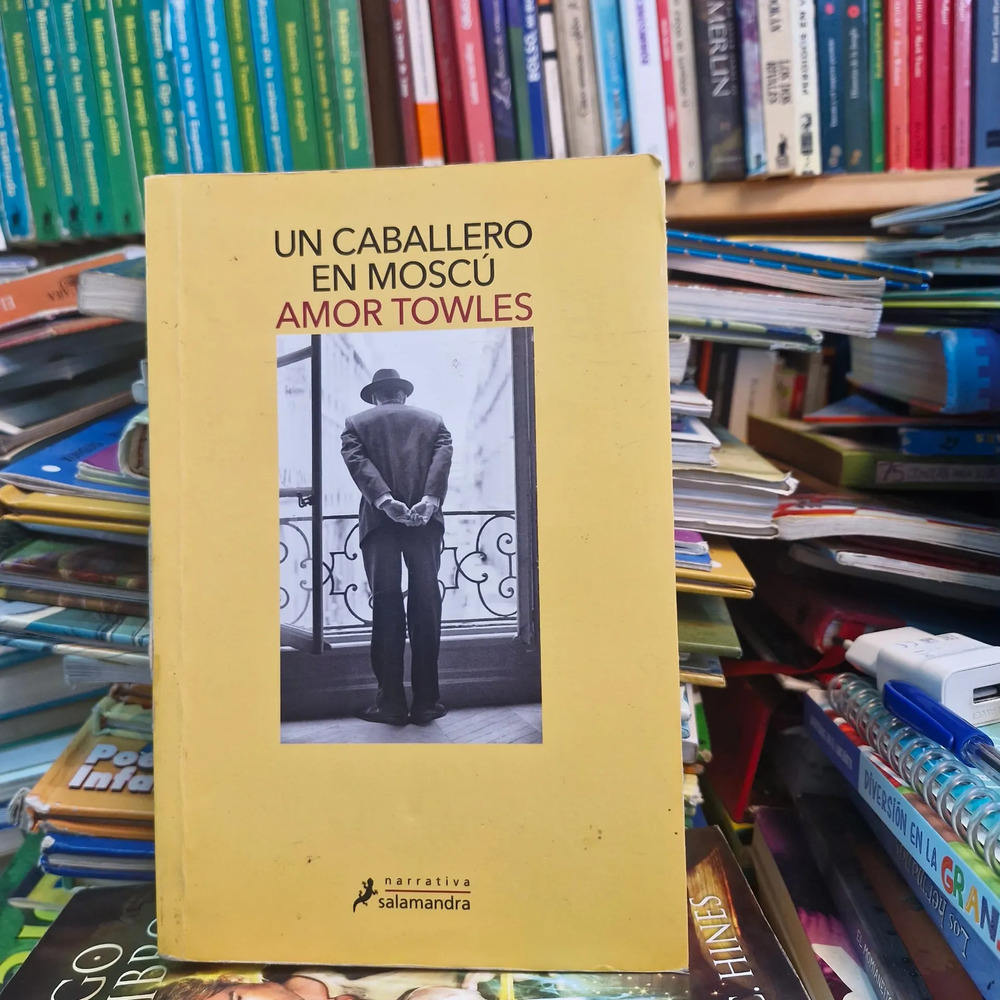 Un Caballero En Moscú - Amor Towles