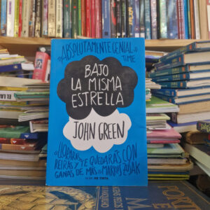 Bajo La Misma Estrella - John Green