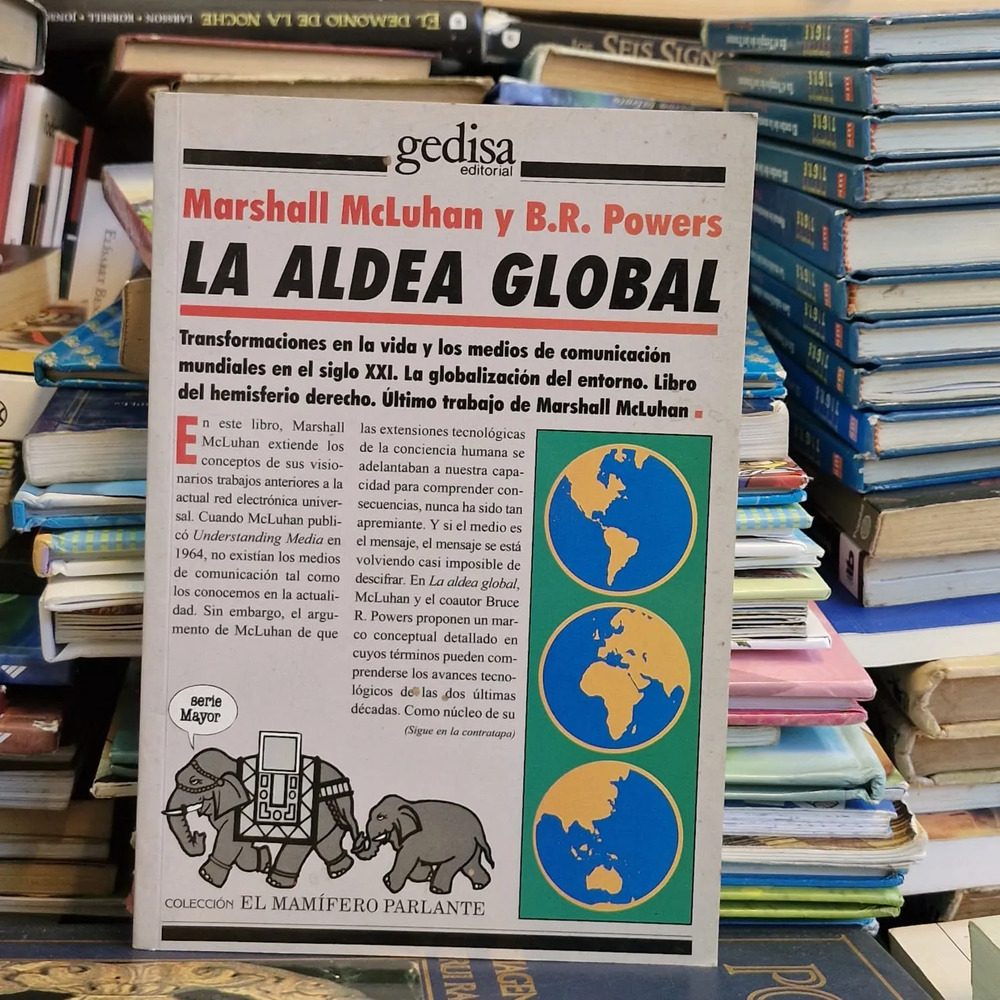 La Aldea Global - Marshall Mcluhan / B. R. Powers