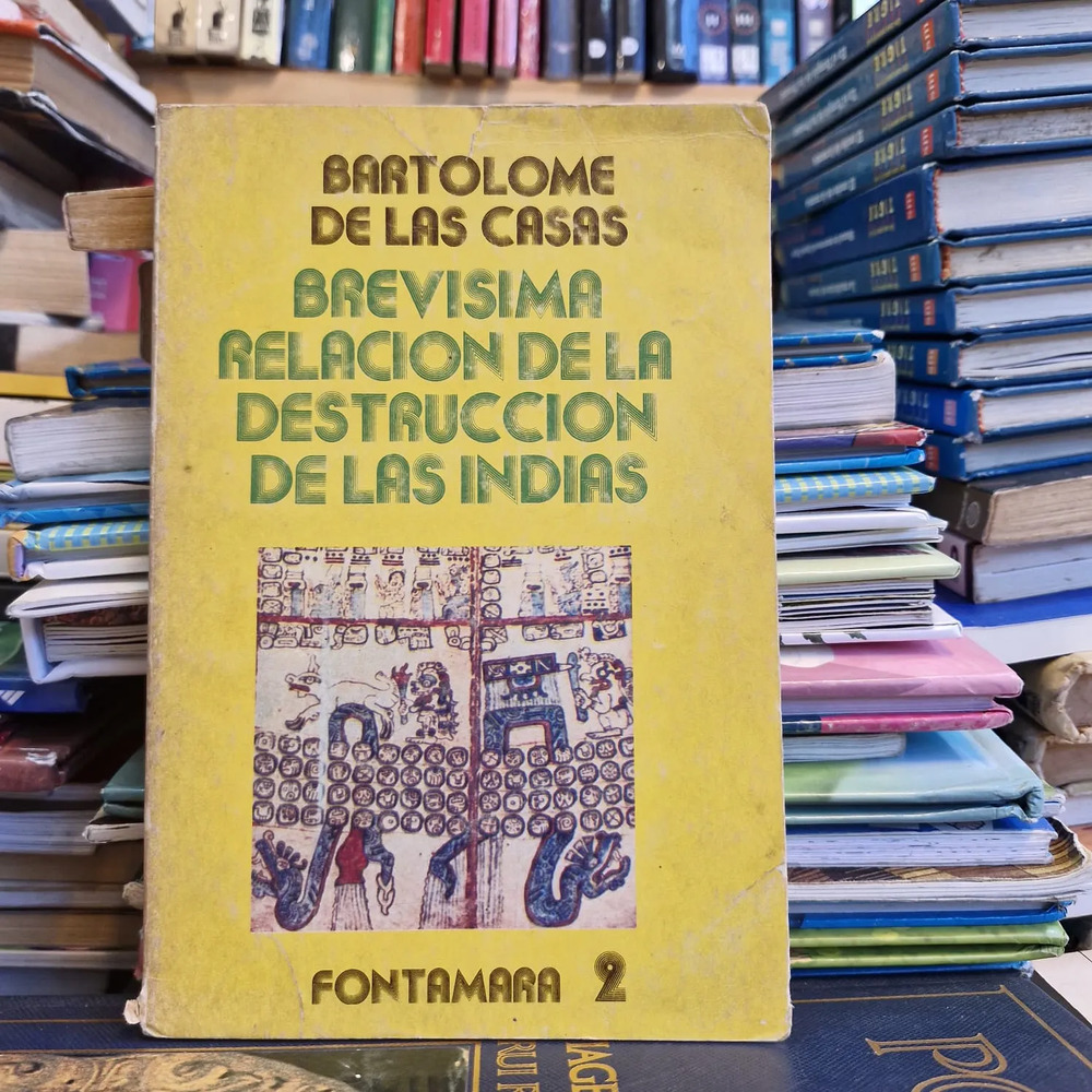 Brevisima Relación De La Destrucción De Las Indias- B. Casas
