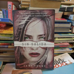 Sin Salida - Teri Terry