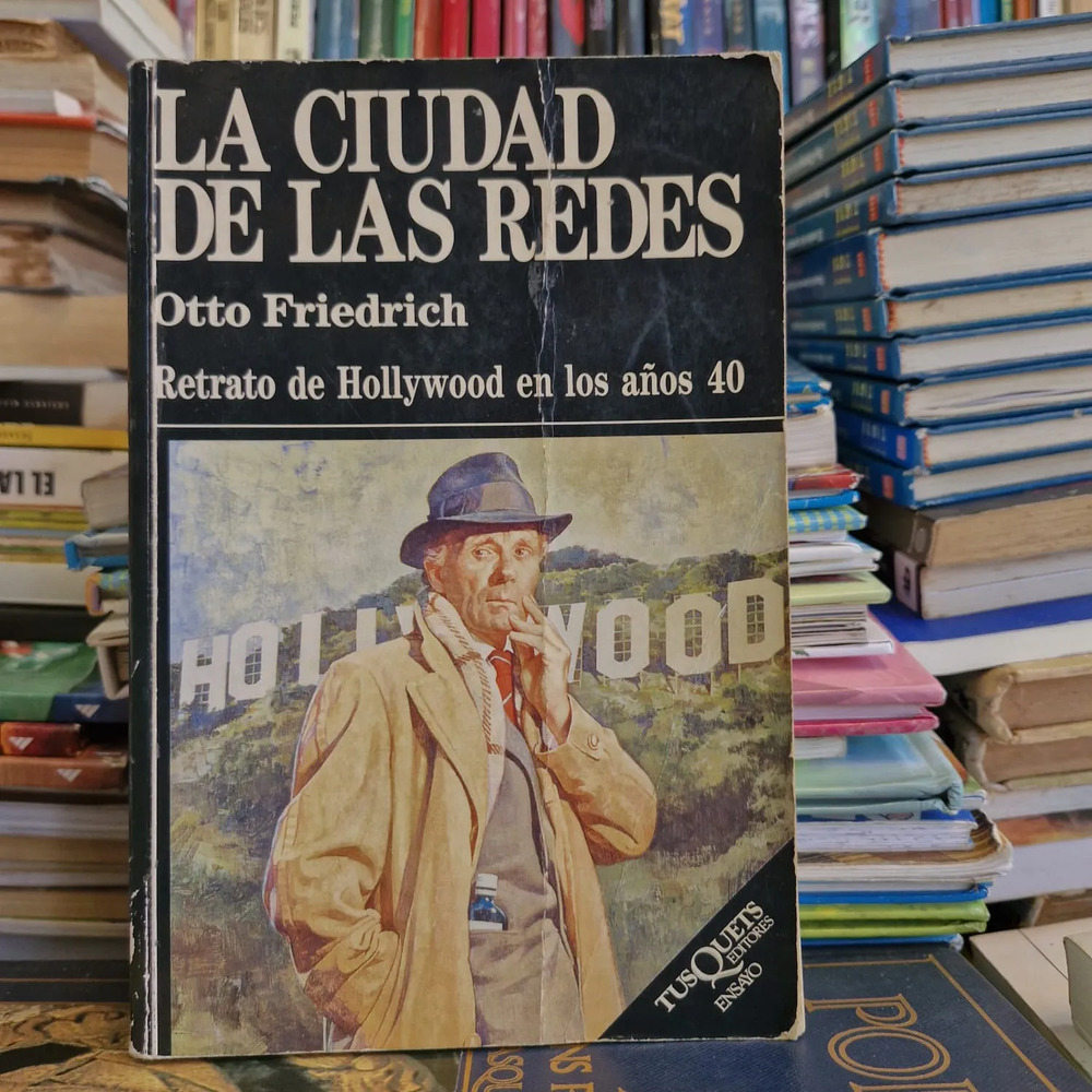 La Cuidad De Las Redes - Otto Friedrich