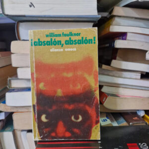 ¡absalón, Absalón! - William Faulkner