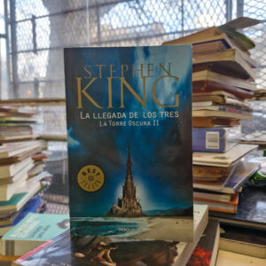 La Torre Oscura Il: La Llegada De Los Tres - Stephen King