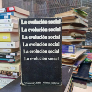 La Evolución Social - V. Gordon Childe, Historia
