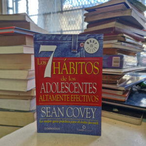 Los 7 Hábitos De Los Adolescentes Altamente Efectivos- Covey