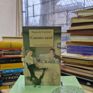 Cuento Azul - Marguerite Yourcenar, Cuentos
