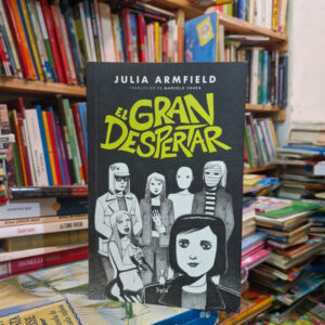 El Gran Despertar - Julia Armfield
