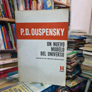 Un Nuevo Modelo Del Universo - P. D. Ouspensky, Psicología