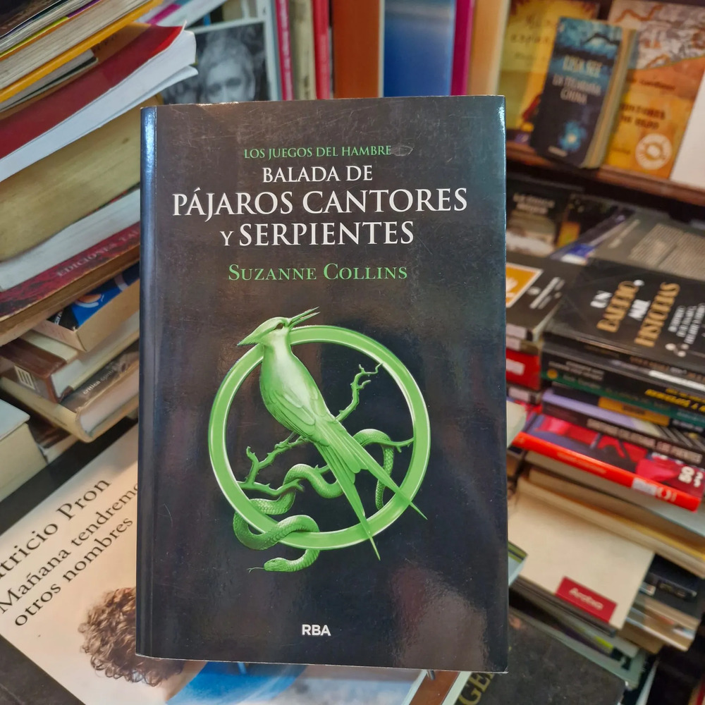 Balada De Pájaros Cantores Y Serpientes - Suzanne Collins