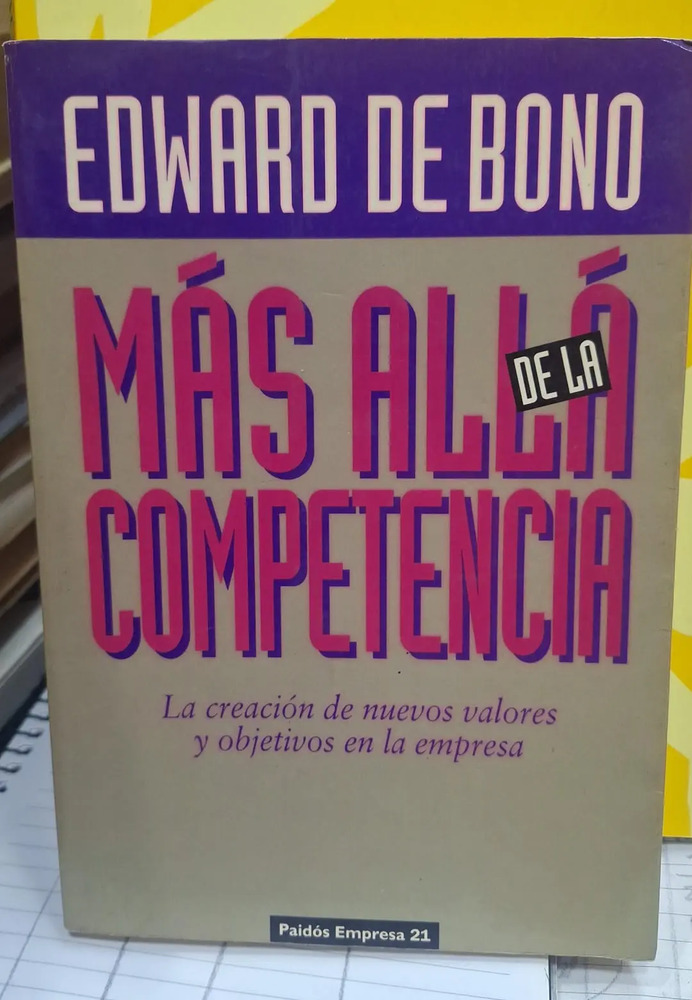 Mas Alla De La Competencia - E. De Bono