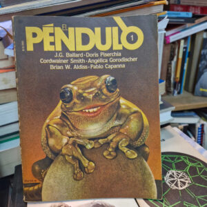 El Péndulo - J. G. Ballard, Doris Piserchia, Smith Y Otros