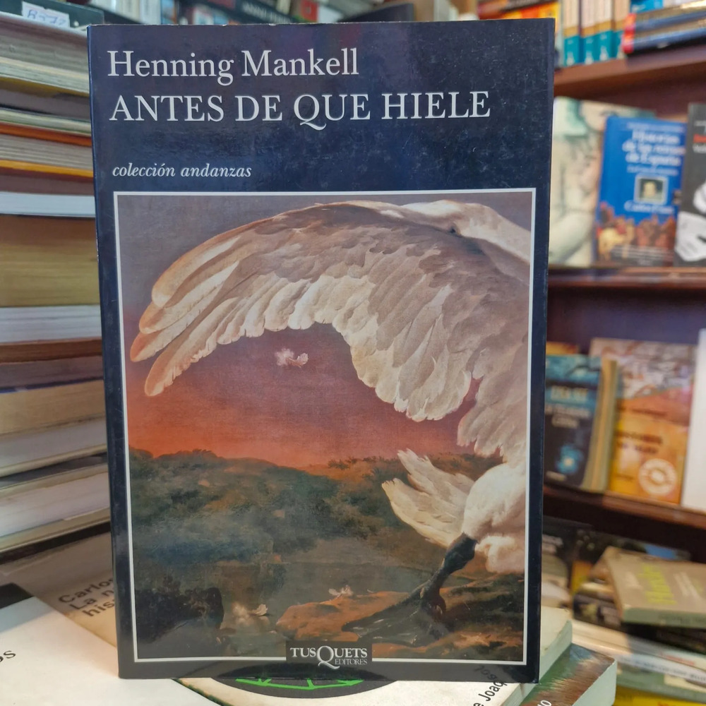 Antes De Que Hiele - Henning Mankell