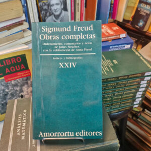 Obras Completas 24: Índices Y Bibliografías - Sigmund Freud