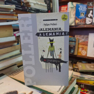 ¡alemania, A Lemania! - Felipe Polleri