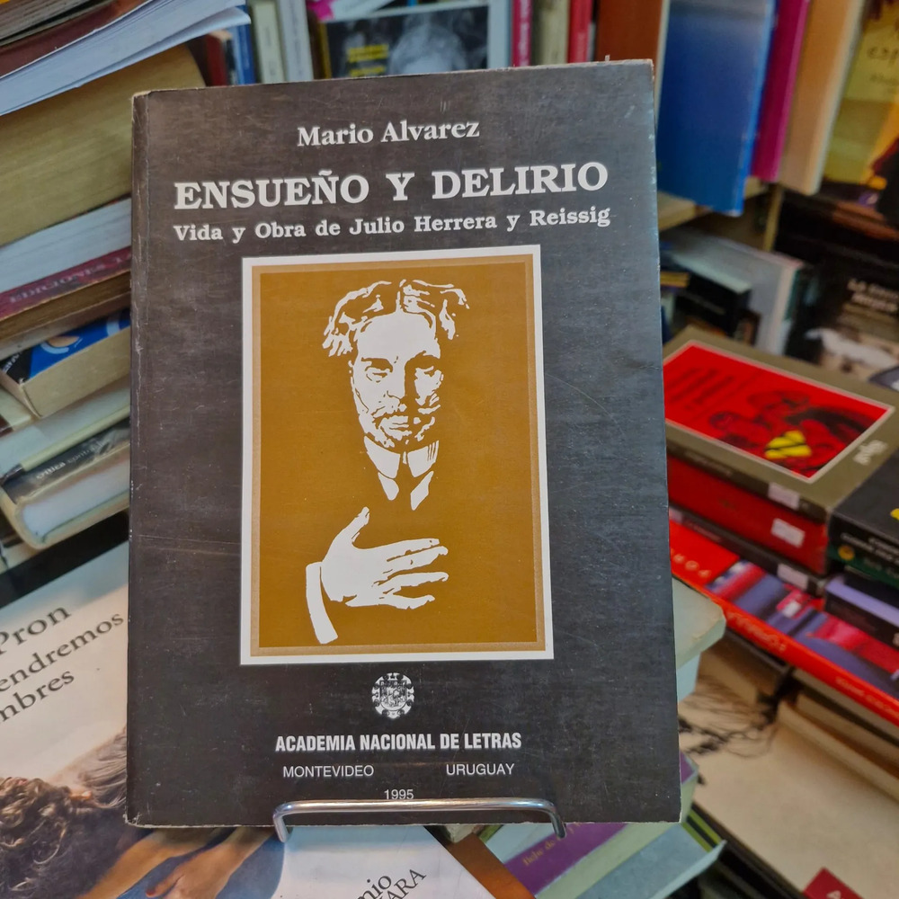 Ensueño Y Delirio - Mario Álvarez, Biografía