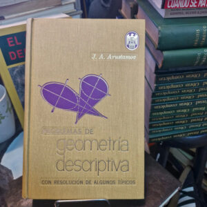 Problemas De Geometría Descriptiva - J. A. Arustamov