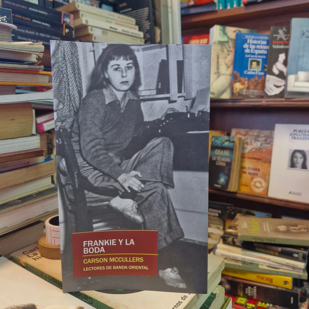 Frankie Y La Boda - Carson Mccullers