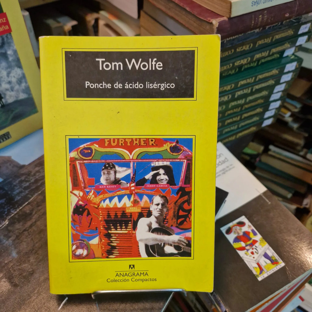 Ponche De Ácido Lisérgico - Tom Wolfe