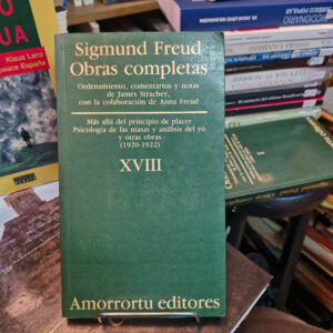 Obras Completas 18 - Sigmund Freud, Psicología