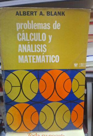 Problemas De Calculo Y Analisis Matematico - A. Blank