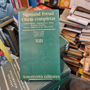 Obras Completas 13 - Sigmund Freud, Psicología
