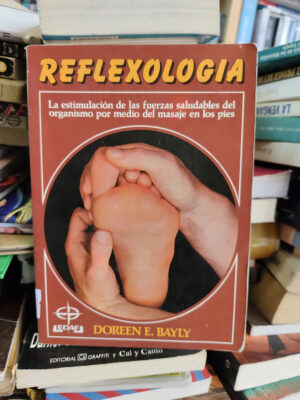 Reflexología - Doreen E. Bayly